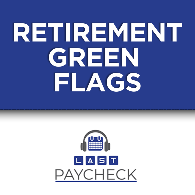 Five Green Flags That Mean You’re Ready to Retire